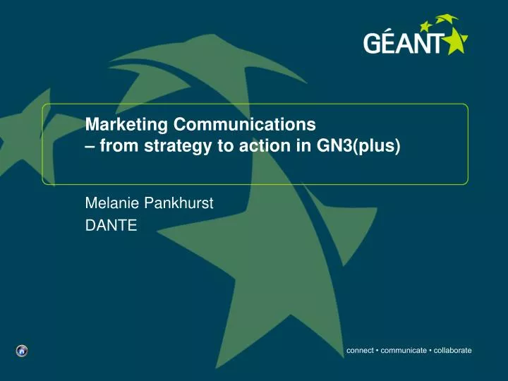 marketing communications from strategy to action in gn3 plus