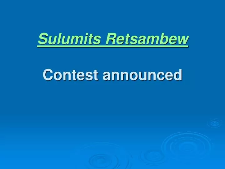 sulumits retsambew contest announced