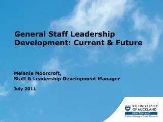 General Staff Leadership Development: Current &amp; Future