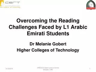 Overcoming the Reading Challenges Faced by L1 Arabic Emirati Students