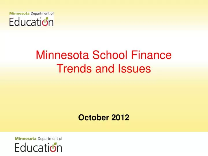 minnesota school finance trends and issues