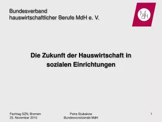 Die Zukunft der Hauswirtschaft in sozialen Einrichtungen