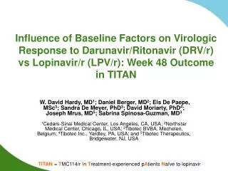 Influence of Baseline Factors on Virologic Response to Darunavir/Ritonavir (DRV/r) vs Lopinavir/r (LPV/r): Week 48 Outco