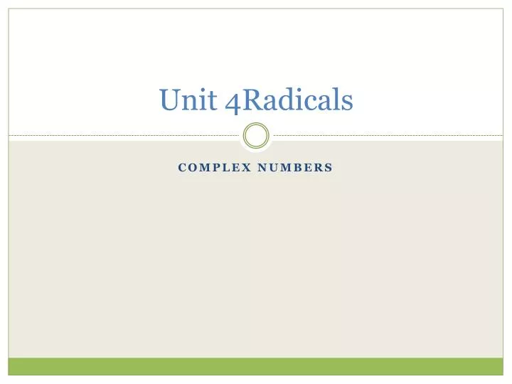 unit 4radicals