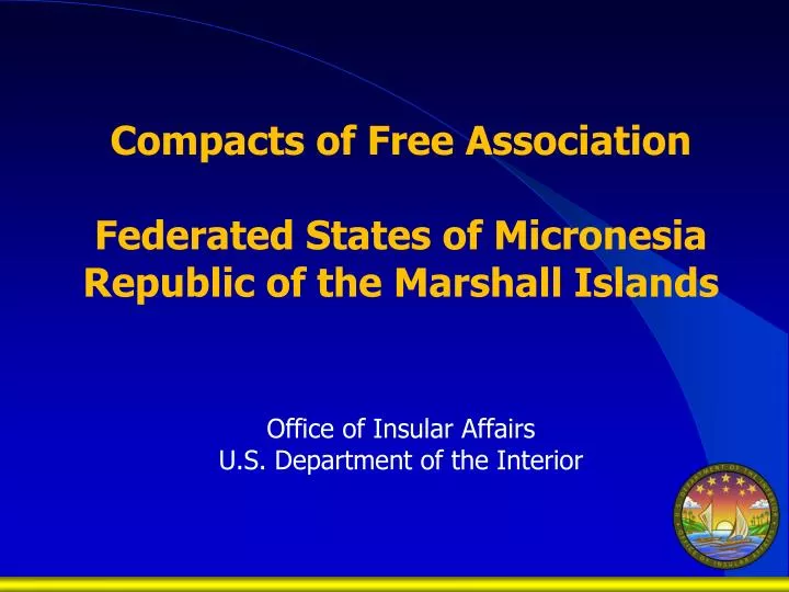 compacts of free association federated states of micronesia republic of the marshall islands