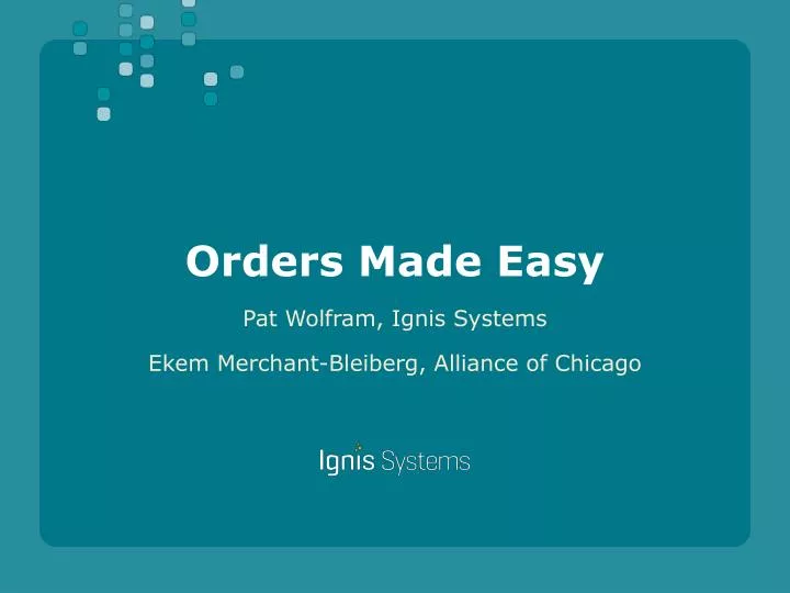 orders made easy