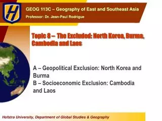 Topic 8 – The Excluded: North Korea, Burma, Cambodia and Laos