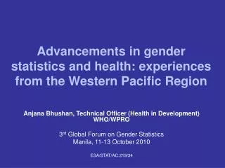 Advancements in gender statistics and health: experiences from the Western Pacific Region