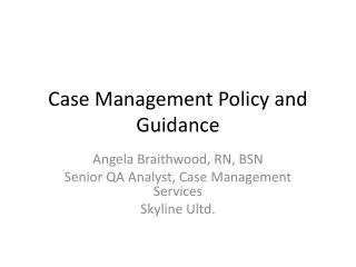 Case Management Policy and Guidance