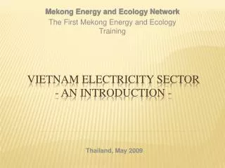 Vietnam Electricity Sector - an Introduction -