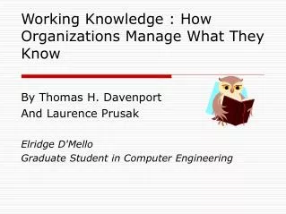 Working Knowledge : How Organizations Manage What They Know