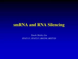 smRNA and RNA Silencing