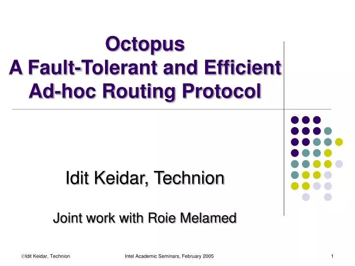 octopus a fault tolerant and efficient ad hoc routing protocol