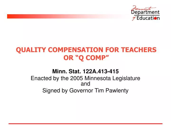 quality compensation for teachers or q comp