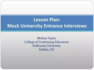 Lesson Plan: Mock University Entrance Interviews