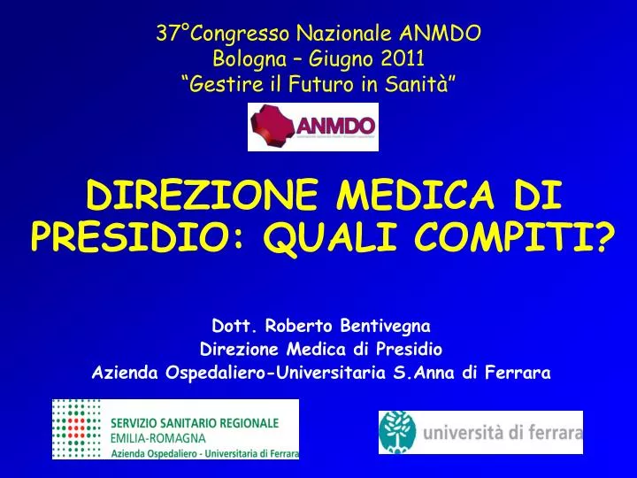 37 congresso nazionale anmdo bologna giugno 2011 gestire il futuro in sanit