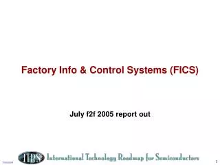 Factory Info &amp; Control Systems (FICS)