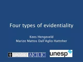 Four types of evidentiality