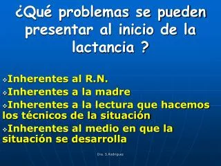 qu problemas se pueden presentar al inicio de la lactancia