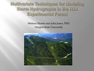 Multivariate Techniques for Modeling Storm Hydrographs in the HJA Experimental Forest