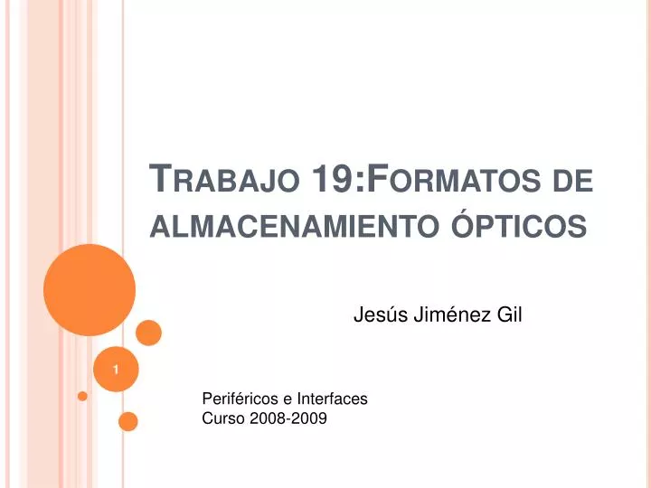 trabajo 19 formatos de almacenamiento pticos