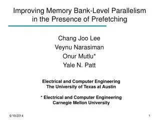 Improving Memory Bank-Level Parallelism in the Presence of Prefetching