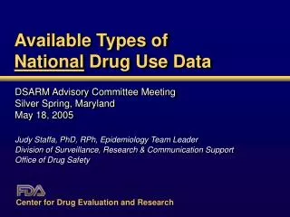 Available Types of National Drug Use Data
