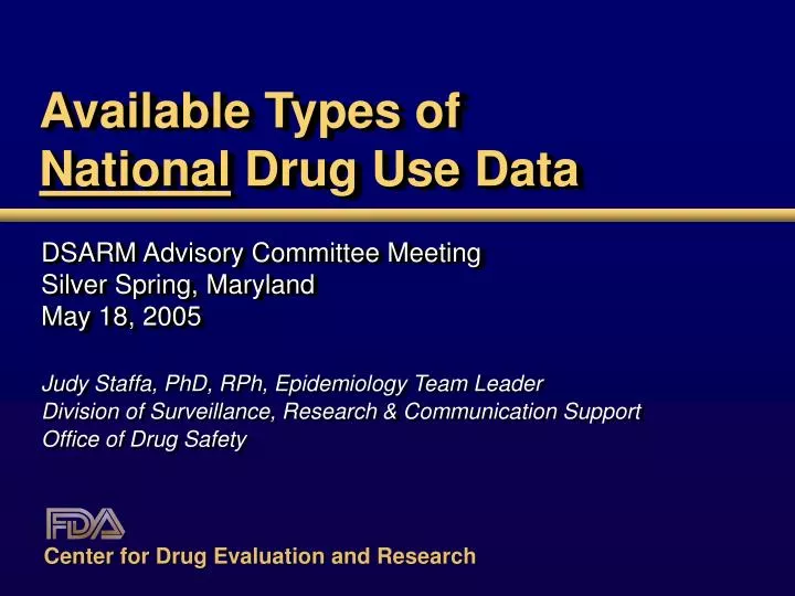 available types of national drug use data