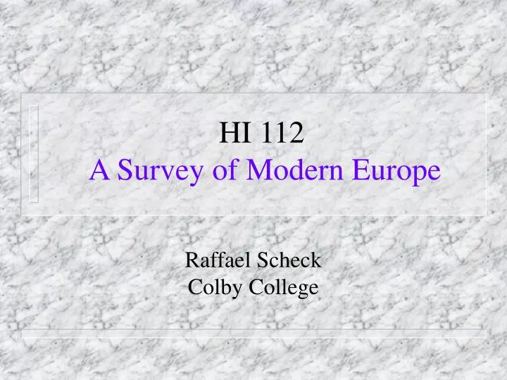 hi 112 a survey of modern europe