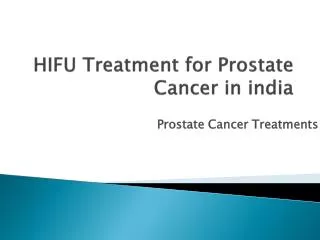 hifu treatment for prostate cancer in india