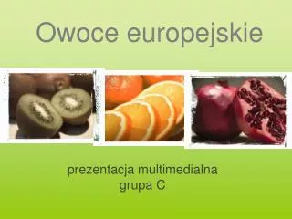 Owoce europejskie