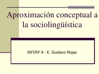 aproximaci n conceptual a la socioling stica