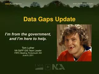 Data Gaps Update