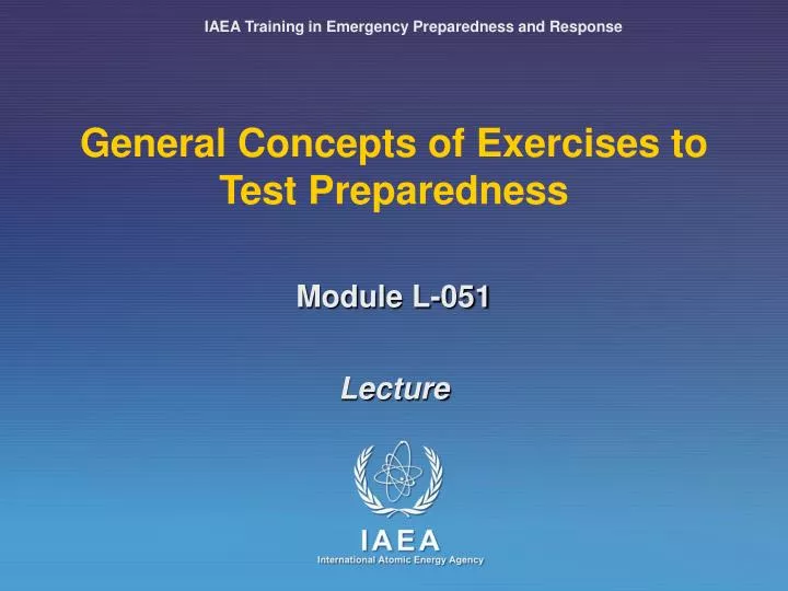 general concepts of exercises to test preparedness