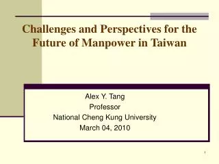 Challenges and Perspectives for the Future of Manpower in Taiwan