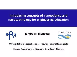 Introducing concepts of nanoscience and nanotechnology for engineering education