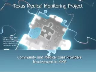 Texas Medical Monitoring Project