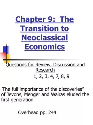 Chapter 9: The Transition to Neoclassical Economics