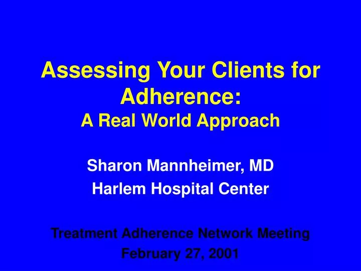 assessing your clients for adherence a real world approach