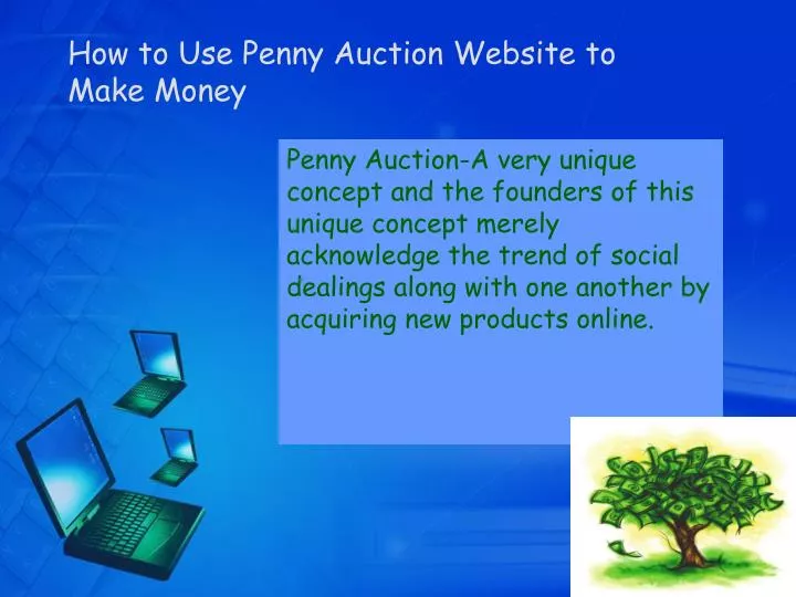how to use penny auction website to make money