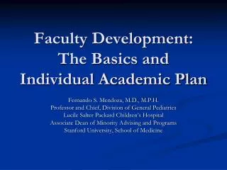 Faculty Development: The Basics and Individual Academic Plan