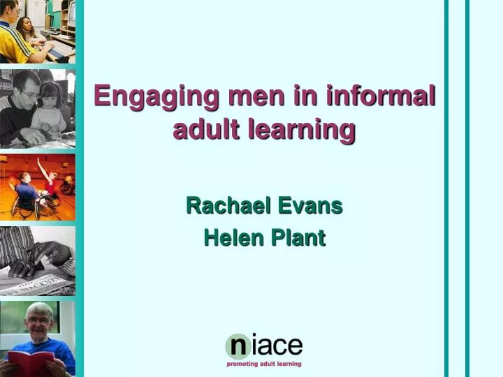 engaging men in informal adult learning