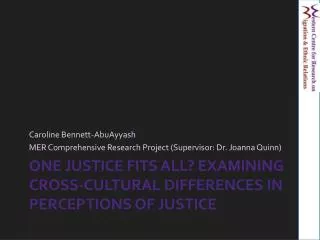 One Justice Fits All? Examining Cross-Cultural Differences in Perceptions of Justice