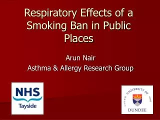 Respiratory Effects of a Smoking Ban in Public Places