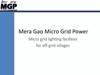 Mera Gao Micro Grid Power