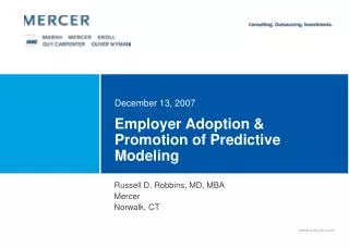 Employer Adoption &amp; Promotion of Predictive Modeling