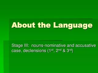 about the language