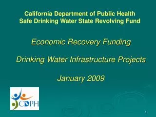 Economic Recovery Funding Drinking Water Infrastructure Projects January 2009