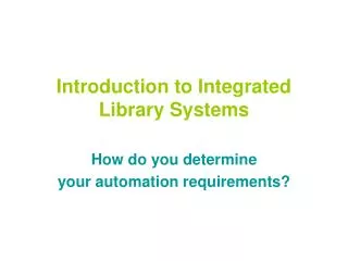 Introduction to Integrated Library Systems