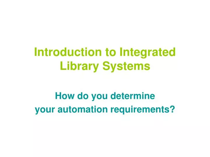 introduction to integrated library systems